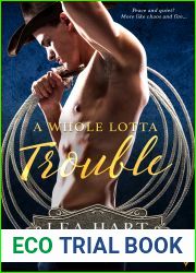 A Whole Lotta Trouble