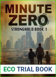 Minute Zero (Stronghold, #1)