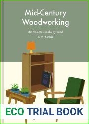 Mid-century Woodworking: 80 projects to make by hand
