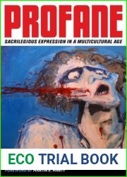 Profane: Sacrilegious Expression in a Multicultural Age