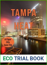 Tampa Heat (Cigar City Case Files Book 1)