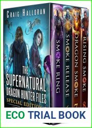 The Supernatural Dragon Hunter Files Special Edition #2 (Books 5 - 8): Epic Urban Fantasy Adventure (The Supernatural Dragon Hunter Files Special Edition Set)
