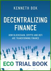 Decentralizing Finance: How DeFi, Digital Assets, and Distributed Ledger Technology Are Transforming Finance
