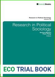 On the Cross Road of Polity, Political Elites and Mobilization (Research in Political Sociology, 24)