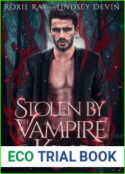 Stolen by the Vampire King (Baton Rouge Vampire, #2)