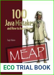 100 Java Mistakes and How to Avoid Them MEAP V05