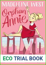 Orphan Annie (Lily D VAP Book #1)