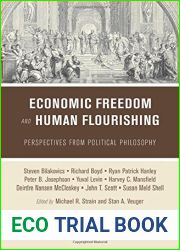 Economic Freedom and Human Flourishing: Perspectives from Political Philosophy