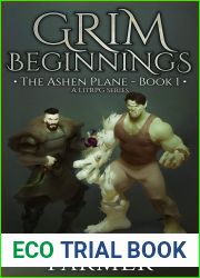 Grim Beginnings (The Ashen Plane #1)