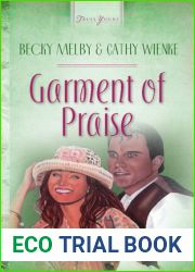Garments Of Praise