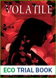 Volatile (Reactive Magic, #3)