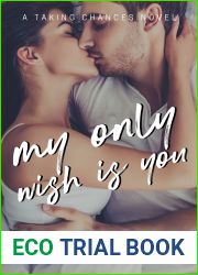 My Only Wish is You (Taking Chances Book 5)