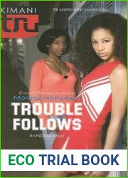 Trouble Follows (Indigo Summer #2)