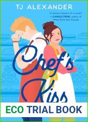 Chef|s Kiss (Chef|s Kiss, #1)