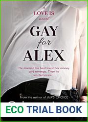 Gay for Alex (Love Is, #1)