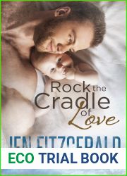 Rock the Cradle of Love (A Ten Rigs Texas Tale, #4)