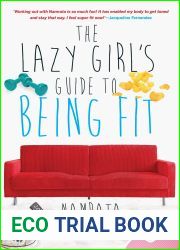 The Lazy Girl|s Guide to Being Fit