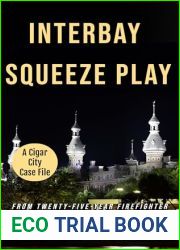 Interbay Squeeze Play (Cigar City Case Files Book 4)