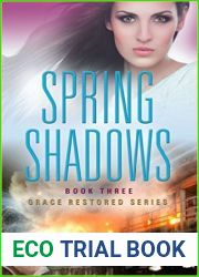 Spring Shadows (Grace Restored #3)