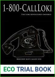 1-800-CallLoki (The Loki Adventures Omnibus)