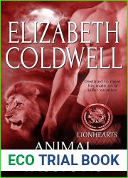 Animal Passions (Lionhearts, #6)