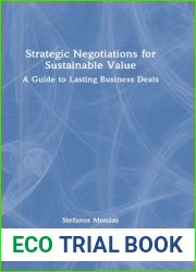 Strategic Negotiations for Sustainable Value