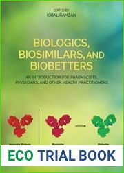 Biologics, Biosimilars, and Biobetters