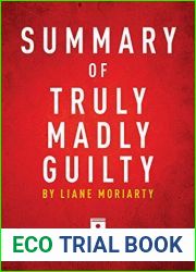 Summary of Truly Madly Guilty: by Liane Moriarty | Includes Analysis