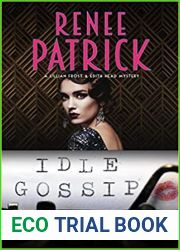 Idle Gossip (Lillian Frost and Edith Head #5)