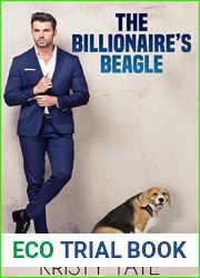 The Billionaire|s Beagle (Misbehaving Billionaires, #1)