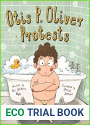 Otis P. Oliver Protests