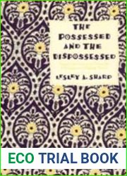 The Possessed and the Dispossessed: Spirits, Identity, and Power in a Madagascar Migrant Town