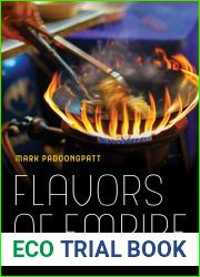 Flavors of Empire: Food and the Making of Thai America