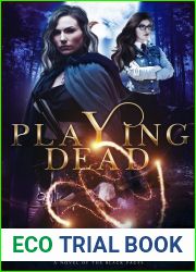 Playing Dead (The Black Pages, #3)