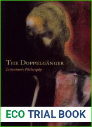 The Doppelganger: Literature|s Philosophy