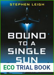 Bound to a Single Sun