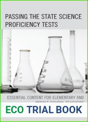 Passing the State Science Proficiency Tests: Essential Content for Elementary and Middle School Teachers
