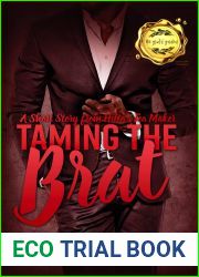 Taming The Brat