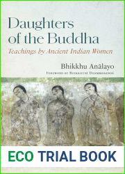 Daughters of the Buddha: Teachings by Ancient Indian Women