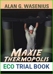 Maxie Thermopolis or Don|t Drink the Giggle Water