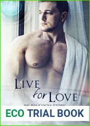 Live for Love (All Cocks, #5)