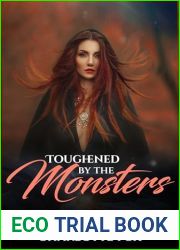 Toughened by the Monsters: A Monster MFM Erotica (Paranormal Reverse Harem Shorts Book 10)