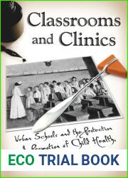 Classrooms and Clinics