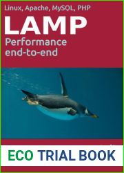 Linux, Apache, MySQL, PHP Performance End to End
