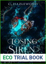 Losing My Siren Luna: Book One of the Hidden Cove Series