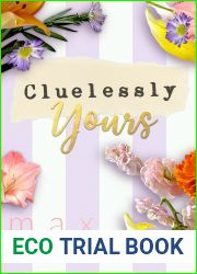 Cluelessly Yours (It|s A Funny Story #3)