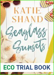 Seaglass Sunsets (Seaglass Cove Book 2)