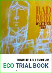 Bad Poetry and Other Things