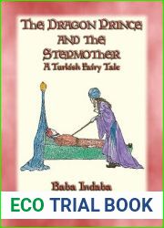THE DRAGON PRINCE AND THE STEPMOTHER - A Persian Fairytale