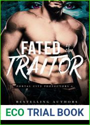 Fated to the Traitor (Portal City Protectors, #4)